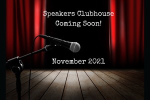 Speakers Clubhouse coming soon Nov 2021